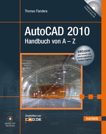 AutoCAD 2010 - Handbuch von A - Z